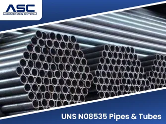 UNS N08535 Pipes & Tubes